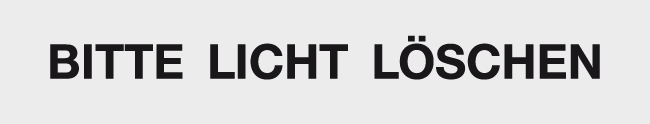 Schild Bitte Licht löschen Schild Bitte Licht löschen