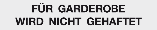 Schild F. GARD. W.N. GEHAFTET Schild F. GARD. W.N. GEHAFTET