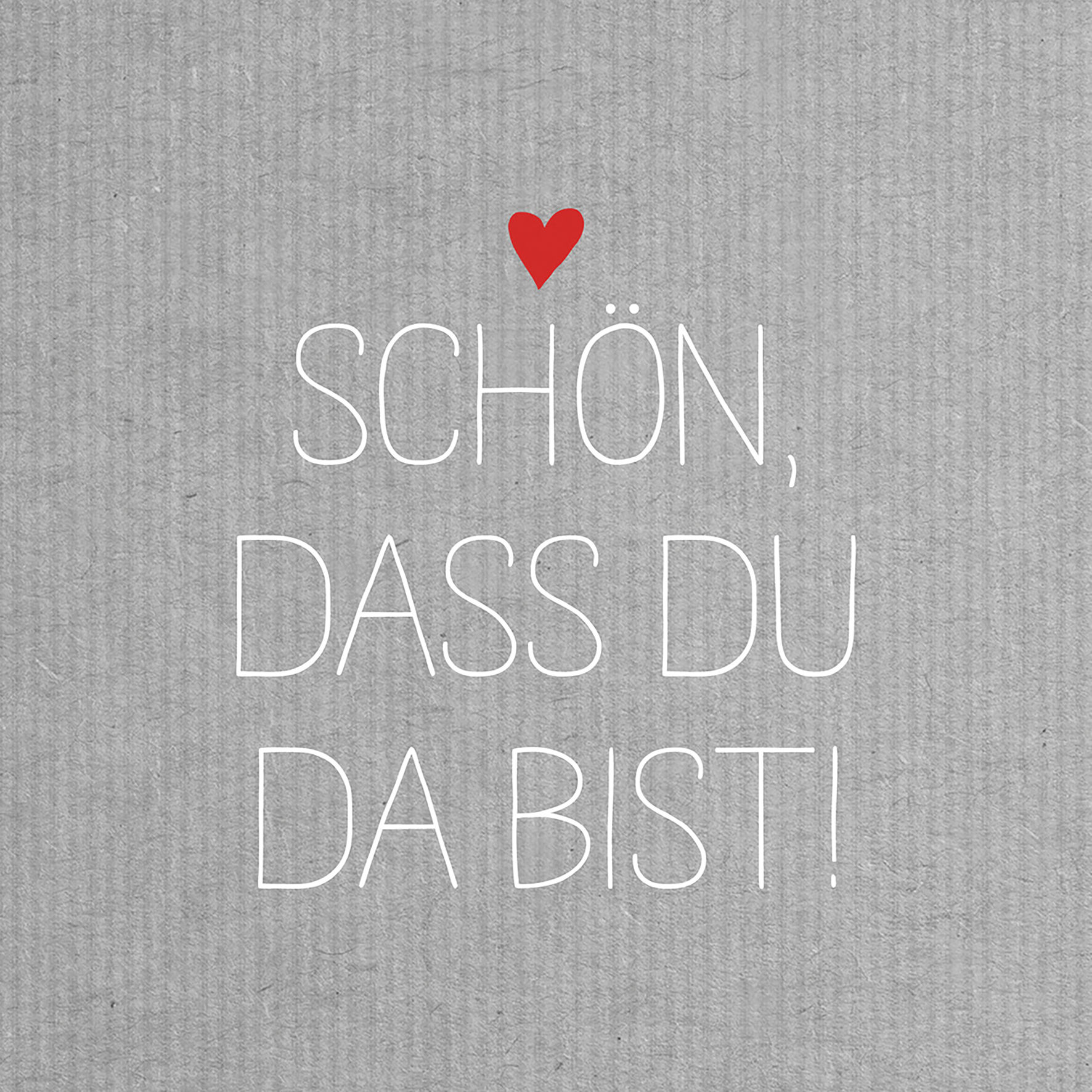 Servietten Schön dass Du.. Servietten Schön dass Du..