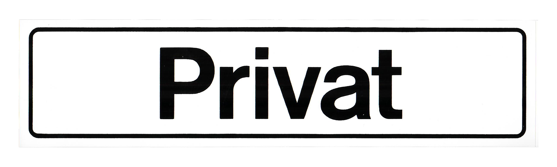 Schild PRIVAT Kun 200x50 Schild PRIVAT Kun 200x50