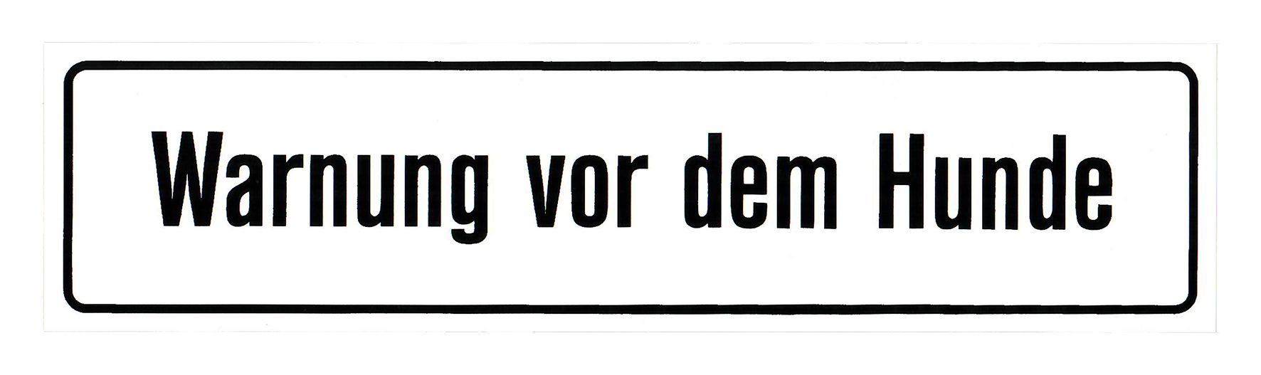 Schild WARNUNG HUND Kun 200x50 Schild WARNUNG HUND Kun 200x50